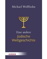 Eine andere Jüdische Weltgeschichte 