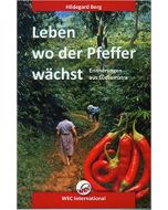 Leben wo der Pfeffer wächst