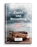 Flucht und Neuanfang