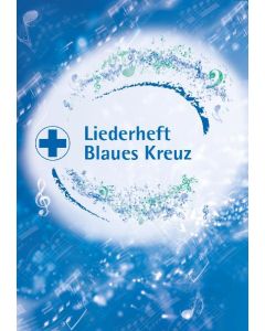 Liederheft Blaues Kreuz