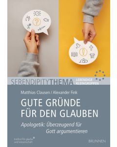 Gute Gründe für den Glauben