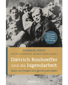 Dietrich Bonhoeffer und die Jugendarbeit