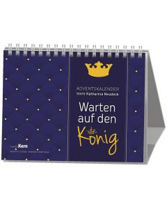 Warten auf den König - Adventskalender