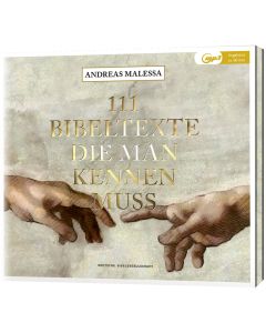 111 Bibeltexte die man kennen muss