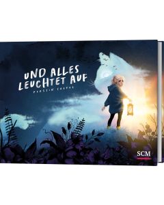 Und alles leuchtet auf