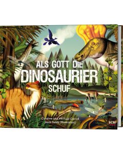 Als Gott die Dinosaurier schuf