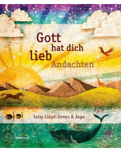 Gott hat dich lieb Andachten