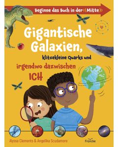 Gigantische Galaxien, klitzekleine Quarks und irgendwo dazwi