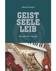 Geist, Seele, Leib