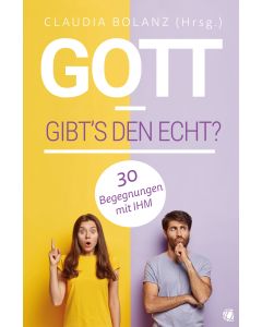 Gott - gibt's den echt?