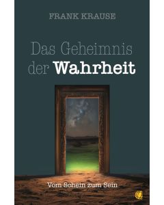 Das Geheimnis der Wahrheit
