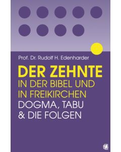 Der Zehnte in der Bibel und in den ...