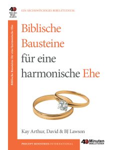 Biblische Bausteine für eine harmonische