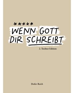 Wenn Gott dir schreibt Band 2 Tochter Edition