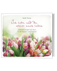 Ich lebe, und du sollst auch leben