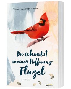 Du schenkst meiner Hoffnung Flügel