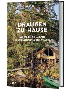Draußen zu Hause