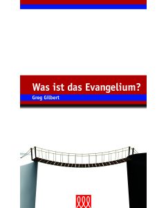 Was ist das Evangelium?
