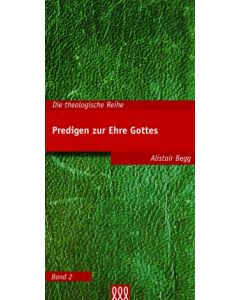 Predigen zur Ehre Gottes