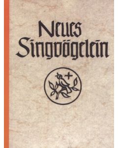 Neues Singvögelein - Textausgabe