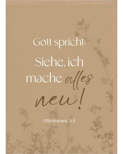 Faltkarte Gott spricht: Siehe, ich mache alles neu!
