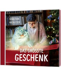 Das größte Geschenk (CD)