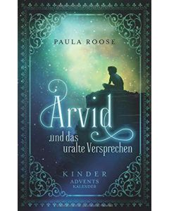 Arvid und das uralte Versprechen