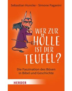 Wer zur Hölle ist der Teufel?