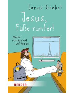Jesus, Füße runter! 