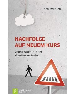 Nachfolge auf neuem Kurs